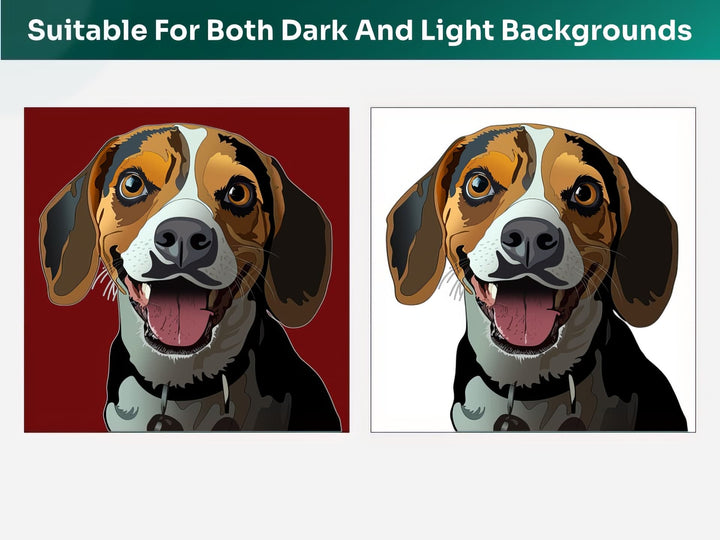 All Beagle Pet Portraits are suitable for both dark and light backgrounds