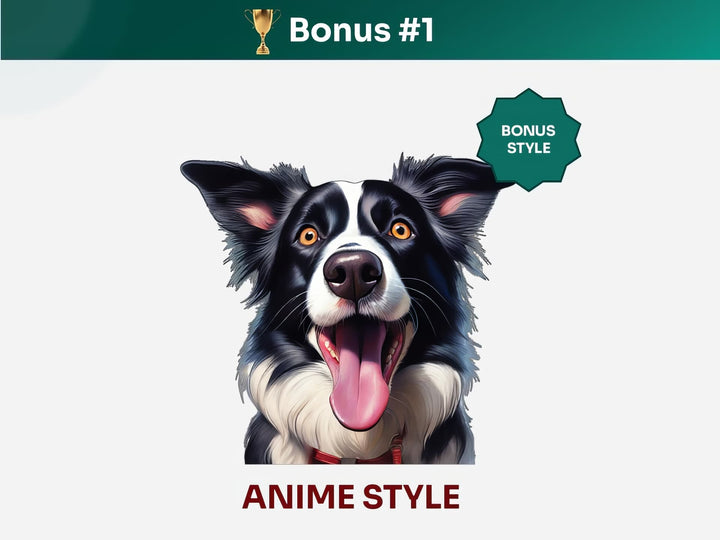 Get your extra bonus #1 - a unique Border Collie Dog Portrait in Anime art style.
