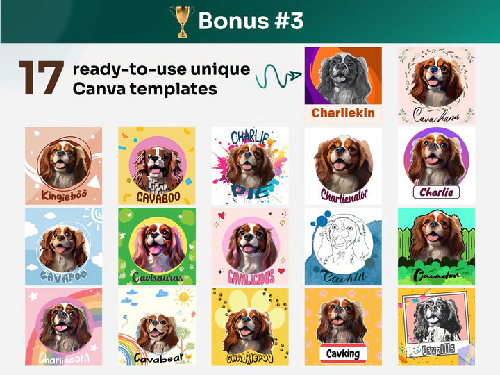 Get your bonus #3 – Canva Template Preview Featuring 17 Design Styles of Cavalier King Charles Spaniel Portrait Art for POD