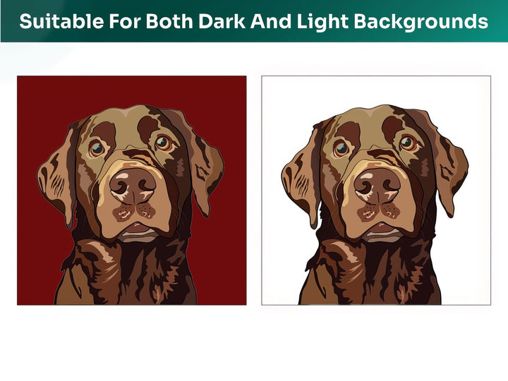 All Chesapeake Bay Retriever Pet Portraits are suitable for both dark and light backgrounds