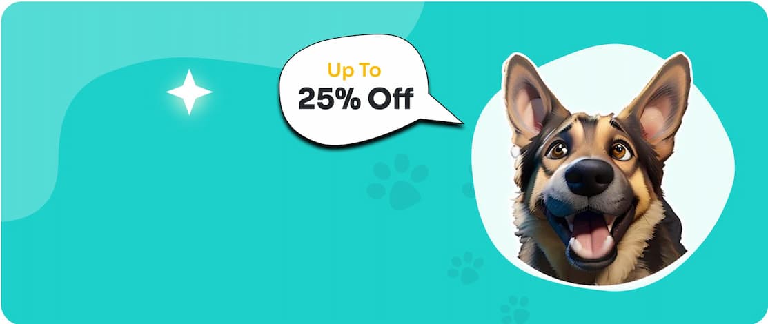 Promotional graphic with a dog's face and a speech bubble indicating 'Up To 25% Off' on a teal background.