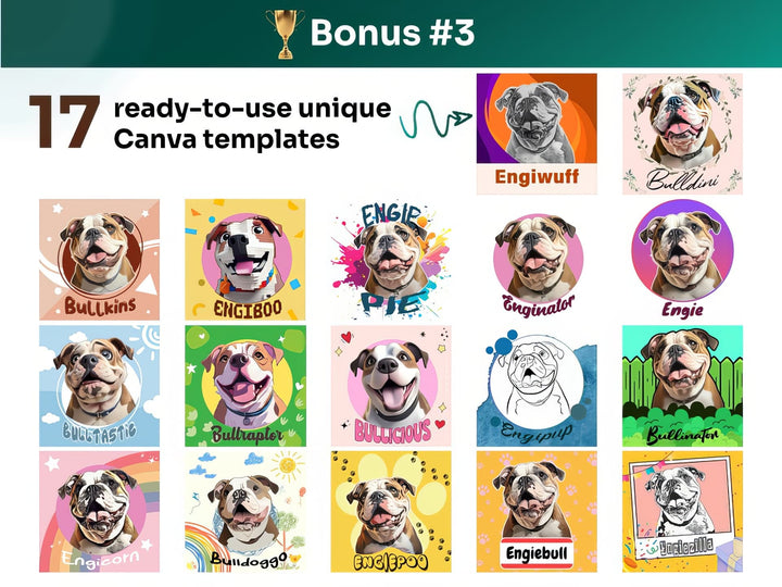 Get your bonus #3 – Canva Template Preview Featuring 17 Design Styles of English Bulldog Portrait Art for POD