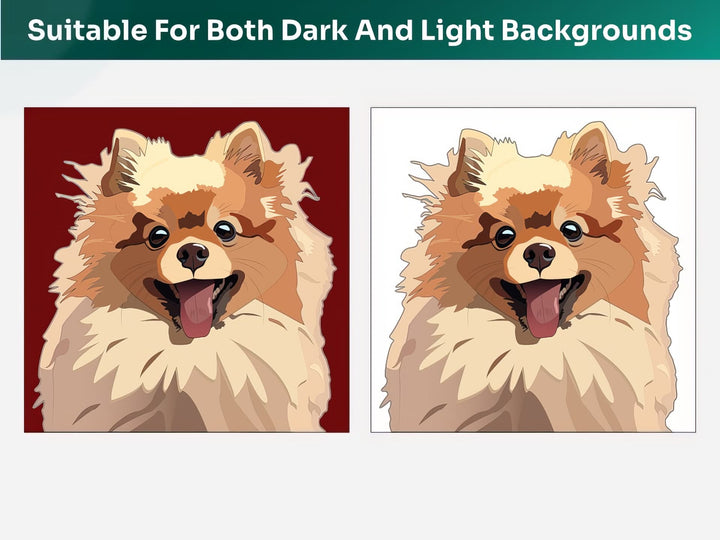 All Pomeranian Pet Portraits are suitable for both dark and light backgrounds
