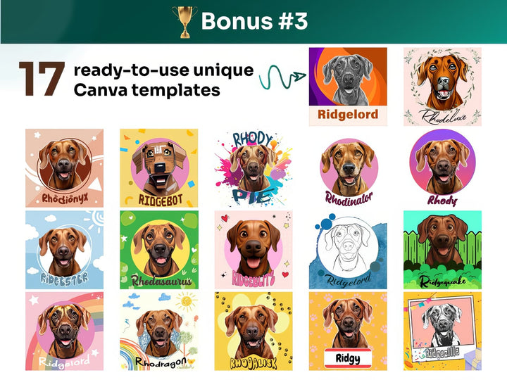 Get your bonus #3 – Canva Template Preview Featuring 17 Design Styles of Rhodesian Ridgeback Portrait Art for POD
