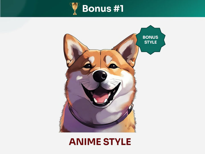 Get your extra bonus #1 - a unique Shiba Inu Dog Portrait in Anime art style.