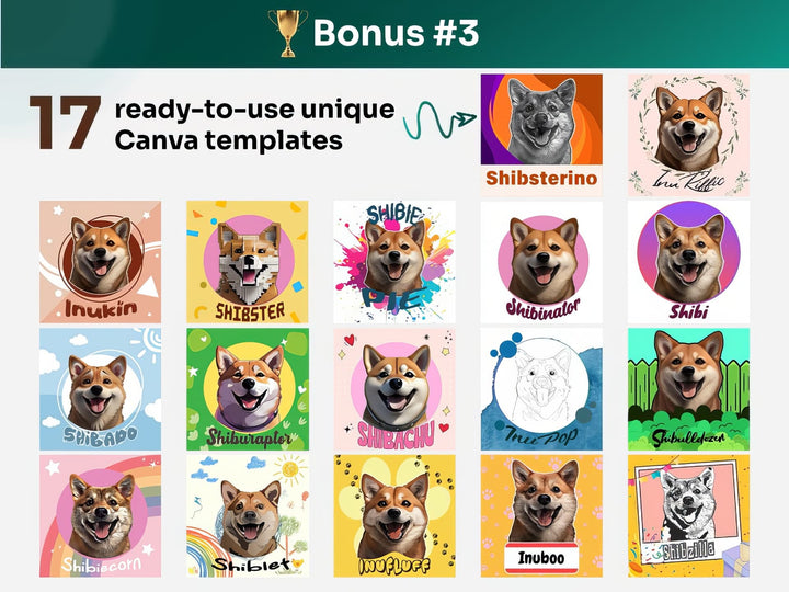Get your bonus #3 – Canva Template Preview Featuring 17 Design Styles of Shiba Inu Portrait Art for POD
