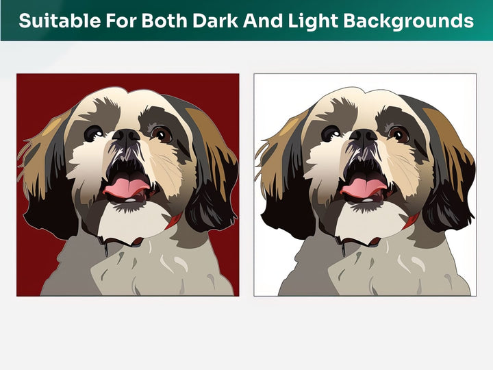 All Shih Tzu Pet Portraits are suitable for both dark and light backgrounds