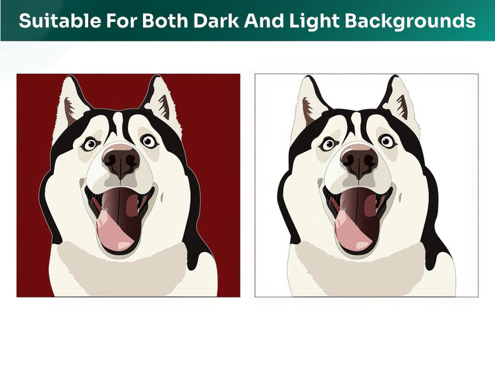 All Siberian Husky Pet Portraits are suitable for both dark and light backgrounds