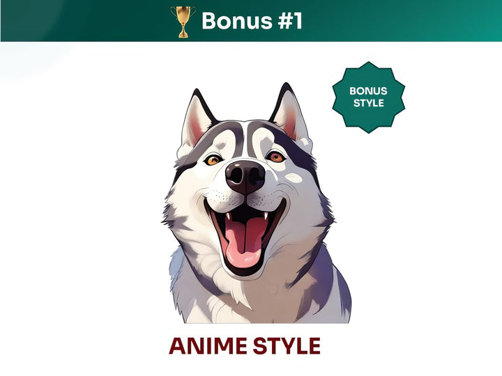 Get your extra bonus #1 - a unique Siberian Husky Dog Portrait in Anime art style.