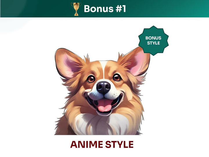 Get your extra bonus #1 - a unique Welsh Corgi Dog Portrait in Anime art style.